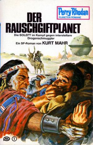 [Perry Rhodan - Planetenromane 0211] • Der Rauschgiftplanet